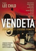 Child Lee: Vendeta - Jednadvacet způsobů pomsty