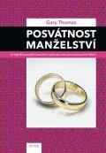 Thomas Gary: Posvátnost manželství