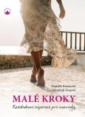 Beanová Danielle: Malé kroky - Každodenní inspirace pro maminky