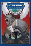: Star Wars Vrcholná Republika - Hranice rovnováhy: Precedens