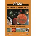 Červinka Pavel: Atlas - Člověk a jeho svět