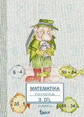 Potůčková Jana: Matematika pro 2. ročník základní školy (3. díl)