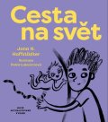 Hoffstädter Jana H.: Cesta na svět