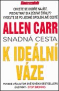 Carr Allen: Snadná cesta k ideální váze