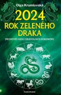 Krumlovská Olga: 2024 Rok zeleného draka - Předpověď podle orientálních horoskopů