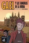 neuveden: Gael y las sombras de la huida